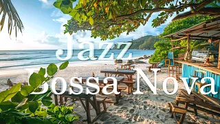 Bossa Nova Jazz for Healing~ Sea and Sounds With Beautiful Nature