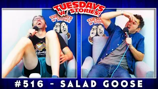 Tuesdays With Stories w/ Mark Normand & Joe List #516 Salad Goose