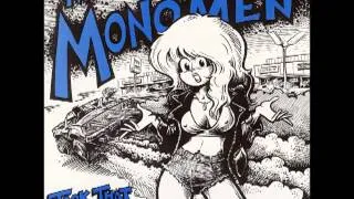 The Mono Men - Took That Thing
