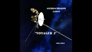 *VOYAGER 2* (Space Ambient / Soundscape)