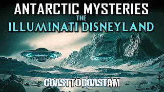 Antarctica Mysteries: the “Illuminati Dysneyland”