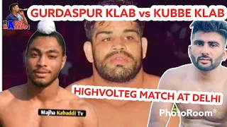 GURDASPUR LIONS KLAB VS KUBBE KLAB || DELHI SINGU BODER KABADDI LEAGUE || RAHUL KABADDI ||