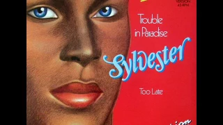 Sylvester - Trouble in Paradise (High Energy)