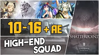 10-16 + Adverse Environment | Easy High End Squad |【Arknights】