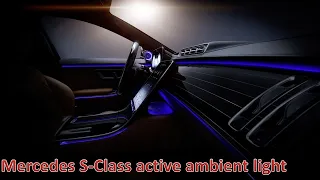 Mercedes Benz New S class active ambient lighting