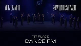 Volga Champ 18 | Show Juniors Advanced | 1st place | Dance FM