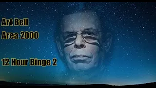 Art Bell - Area 2000 12 Hour Binge 2