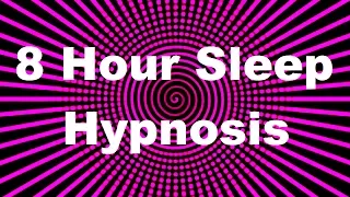 8 Hour Sleep Hypnosis