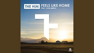 Feels Like Home (Club Edit)