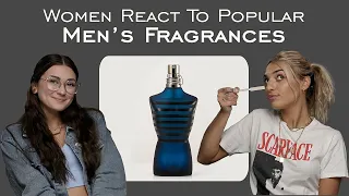 Women React To Popular Men's Fragrances Without Seeing The Packaging Or Branding