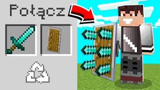 Minecraft ale MOŻESZ POŁĄCZYĆ KAŻDY ITEM!