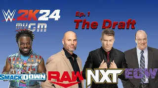 WWE 2k24 MyGM | Ep. 1: The DRAFT and Frist TWO PLEs!