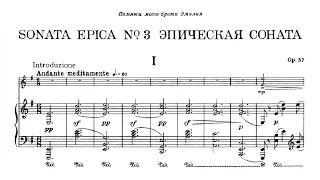Nikolai Medtner - Violin Sonata No. 3, Op. 57 "Epica" [with score]
