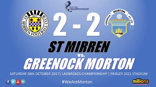 Match Highlights: St Mirren 2-2 Morton (Saturday 28 October 2017)