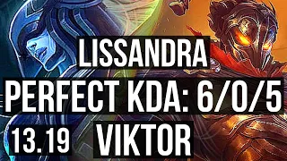 LISS vs VIKTOR (MID) | 6/0/5, 2.4M mastery, 1300+ games, Dominating | NA Challenger | 13.19