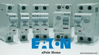 Автоматические выключатели Eaton. Обзор линейки xPole Home.