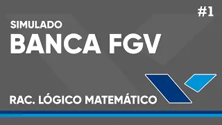 SIMULADO FGV 2023 - RACIOCÍNIO LÓGICO MATEMÁTICO #1