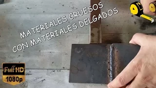 COMO SOLDAR MATERIALES DE DISTINTOS GRUESOS.