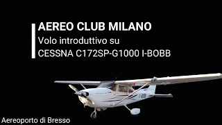 AEREO CLUB MILANO - Cessna 172SP-G1000 form Bresso Airport to Maggiore Lake - INTRODUCTORY FLIGHT