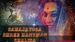 Sahajayoga Shree Hanuman Chalisa with Lyrics