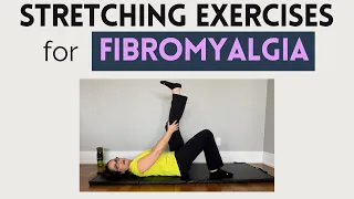 #097 FIBROMYALGIA: A 15-min gentle stretching routine