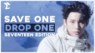 [KPOP GAME] SAVE ONE DROP ONE SEVENTEEN EDITION (EXTREMELY HARD FOR CARATS) [31 ROUNDS]