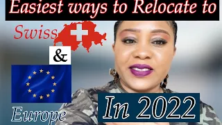 FASTEST WAYS TO RELOCATE TO SWITZERLAND/EUROPE AND GET A PR *PERMANENT RESIDENCE PERMIT*