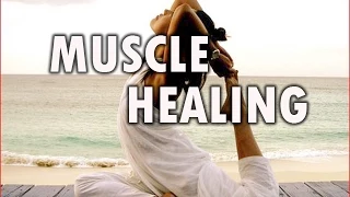 Muscle Healing with Isochronic Pulses and binaural beats music