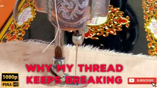 WHY MY THREAD KEEPS BREAKING | SEWING MACHINE PROBLEMS | ENGLISH SUBTITLES