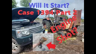 Will it Start? Abandoned Case (David Brown) 1394 -  Part 2