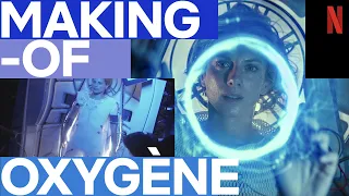 Oxygène | Making Of | Netflix France