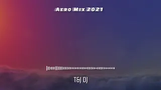 Aero Mix 2021