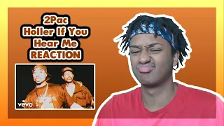 2Pac - Holler If You Hear Me | FIRST TIME REACTION