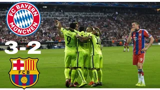 Bayern Munich vs Barcelona 3-2 highlights & goals  UCL 2014-2015