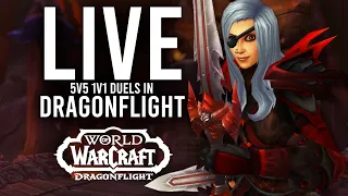 5V5 1V1 DUELS! EVEN MORE DUELS OF SEASON 4 IN DRAGONFLIGHT - WoW: Dragonflight (Livestream)