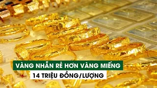 Giá vàng nhẫn rẻ hơn vàng miếng 14 triệu đồng/lượng