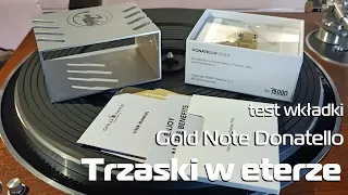 Gold Note Donatello Gold - test wkładki