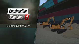 Construction Simulator 4 - Multiplayer Trailer