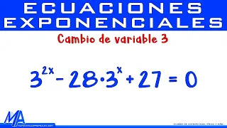 Ecuaciones exponenciales usando cambio de variable | Ejemplo 3