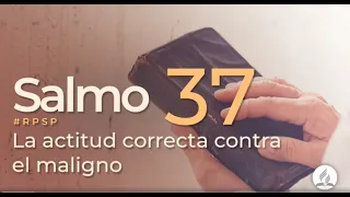 Salmo 37 -  Reavivados Por Su Palabra | #RPSP