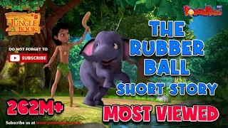 मोगली की कहानिया | जंगल बुक | लघु कथा | The Rubber Ball Short Story | Hindi Kahaniya | PowerKids TV