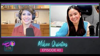 Episode 40 - Mikee Quintos | Surprise Guest with Pia Arcangel