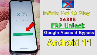 Infinix Hot 10 Play FRP Bypass Android 11 | infinix X688B Frp Lock Unlock | Google Account Bypass