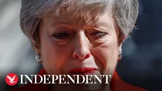 Theresa May breaks down in tears as she announces her resignation as prime minister