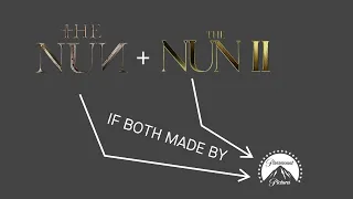 The Nun Trilogy  -  Paramount Opening Logos