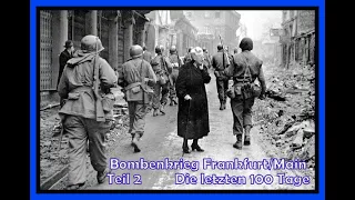 Bombenkrieg Frankfurt/M / Teil 2 / 1944-45 / Dokumentation von 1985