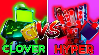 TITAN CLOVER MAN Vs HYPER UPGRADED TITAN SPEAKERMAN.. (Toilet Tower Defense)