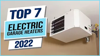 Top 7 Best Electric Garage Heaters 2023