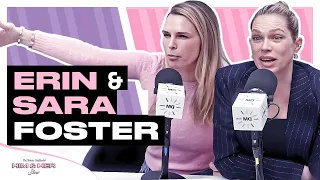 Sara Foster & Erin Foster - How To Bet On Yourself & Manage Your Emotions