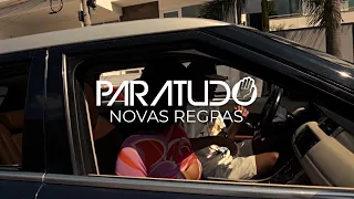 PARATUDO - Novas Regras (Videoclipe Oficial)